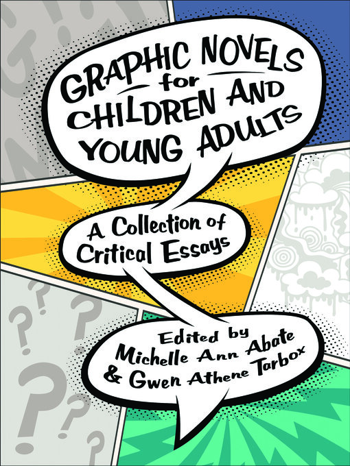Title details for Graphic Novels for Children and Young Adults by Michelle Ann Abate - Available